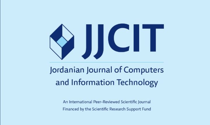 عدد جديد من المجلة الأردنية للحاسوب وتكنولوجيا المعلومات في جامعة الأميرة سمية للتكنولوجيا